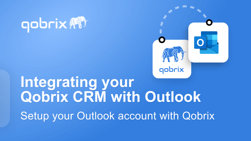 Integrating Qobrix with Outlook